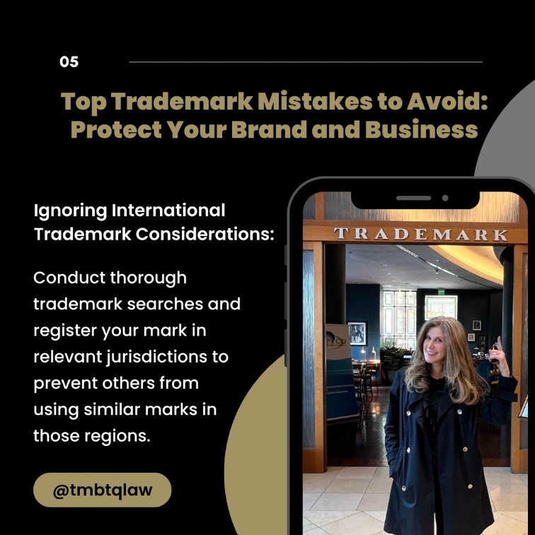 Slide 5 of Top Trademark Mistakes: ignoring international trademark considerations, with Tamara Pester on a phone screen